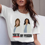 Cartoon Greys Anatomy T-shirts Women You're My Person Letter T Shirt 90s Harajuku Ullzang Fashion Tops Tee Korean Tshirt Female