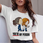 Cartoon Greys Anatomy T-shirts Women You're My Person Letter T Shirt 90s Harajuku Ullzang Fashion Tops Tee Korean Tshirt Female